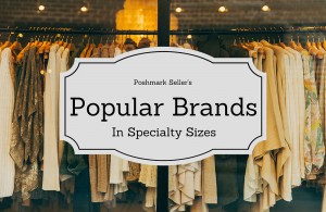 Popular women clothing brands - Poshmark - Posh Power Seller