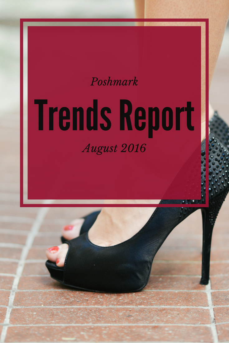 poshmark trends report august 2016