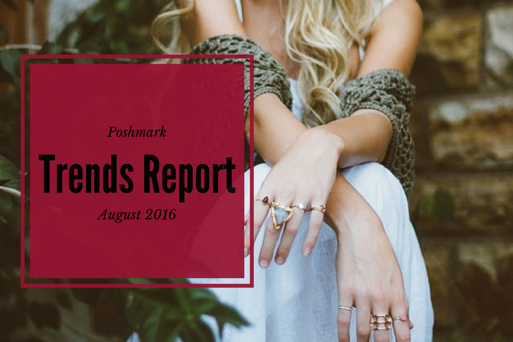 poshmark trends august 2016